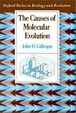 Cover of The Causes of Molecular Evolution
