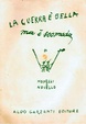 Cover of La guerra è bella ma è scomoda