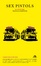 Cover of Sex Pistols. No future. Testi commentati