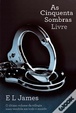 Cover of As cinquenta sombras livre