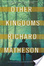 Cover of Other Kingdoms