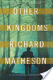 Cover of Other Kingdoms