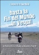 Cover of Hasta la fin del mundo... in Vespa!