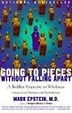 Cover of Going to Pieces without Falling Apart