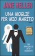 Cover of Una moglie per mio marito