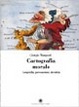 Cover of Cartografia morale