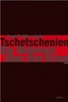 Cover of Tschetschenien. Die Wahrheit über den Krieg