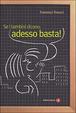 Cover of Se i bambini dicono: adesso basta!