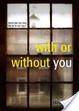 Cover of With Or Without You