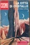 Cover of Città di cristallo