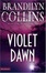 Cover of "Violet Dawn"