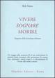 Cover of Vivere, sognare, morire