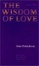 Cover of "The Wisdom of Love"