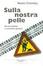 Cover of Sulla nostra pelle