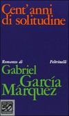 Cent'anni di solitudine Ediz