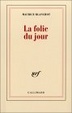 Cover of La Folie du jour