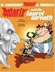 Cover of Asterix and the Laurel Wreath