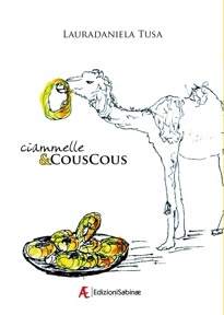 More about Ciammelle & couscous