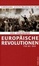 Cover of "Europäische Revolution 1789 bis 1848. Kindlers Kulturgeschichte."