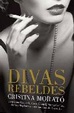 Cover of Divas rebeldes