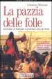 Cover of La pazzia delle folle
