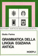 Cover of Grammatica della lingua egiziana antica in caratteri geroglifici