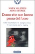 Cover of Donne che non hanno paura del fuoco