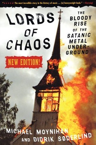 More about Lords of Chaos