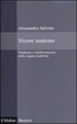 Cover of Vivere insieme. Tendenze e trasformazioni della coppia moderna