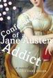 Cover of Confessions of a Jane Austen Addict