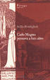 Cover of Carlo Magno pensava a ben altro