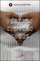 More about Piccolo stupido cuore