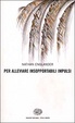 Cover of Per alleviare insopportabili impulsi