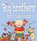 Big brothers don't take naps 封面