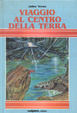 Cover of Viaggio al centro della Terra