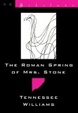 Cover of The Roman Spring of Mrs. Stone