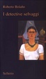Cover of I detective selvaggi