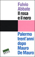 Cover of Il rosa e il nero