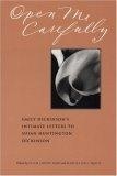 Open Me Carefully : Emily Dickinson's Intimate Letters to Susan Huntington Dickinson