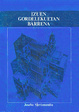 Cover of Izuen gordelekuetan barrena