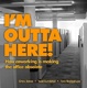 Cover of I'm Outta Here
