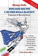 Cover of Non sarò mai più l'ultimo della classe!!!
