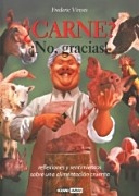 More about ¿CARNE? ¡No, gracias!