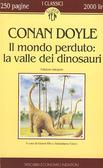 sir arthur conan doyle il mondo perduto la valle dei dinosauri jurassic park romanzo scientifico dell'ottocento