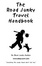 Cover of The Road Junky Travel Handbook