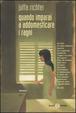 Cover of Quando imparai ad addomesticare i ragni