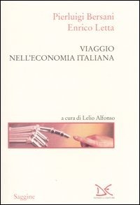 More about Viaggio nell'economia italiana