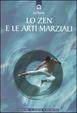 Cover of Lo zen e le arti marziali