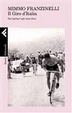 Cover of Il giro d'Italia. Dai pionieri agli anni d'oro