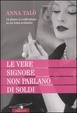 Cover of Le vere signore non parlano di soldi